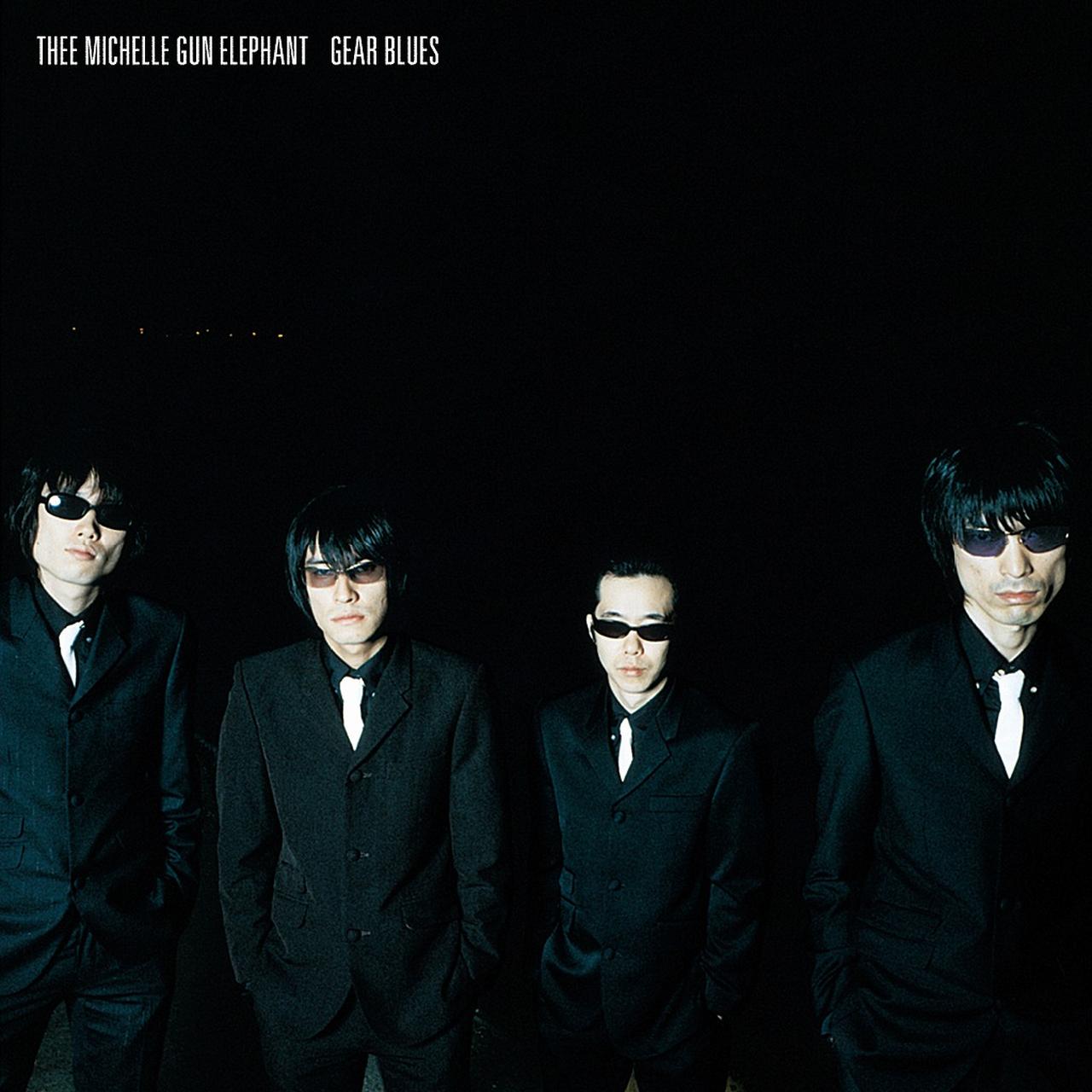 画像: GEAR BLUES -Remastered- (96kHz/24bit) / THEE MICHELLE GUN ELEPHANT