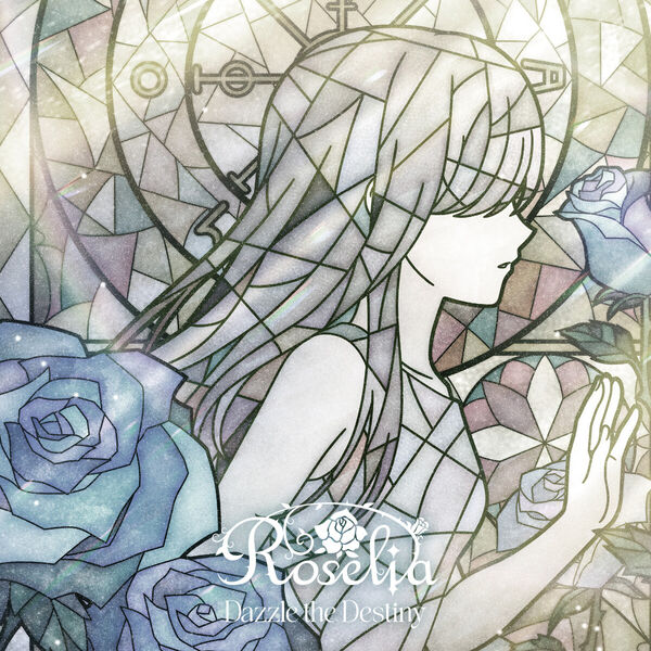 画像: Dazzle the Destiny / Roselia