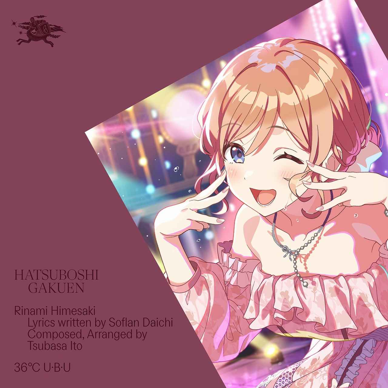 画像: 36℃ U・B・U / 初星学園