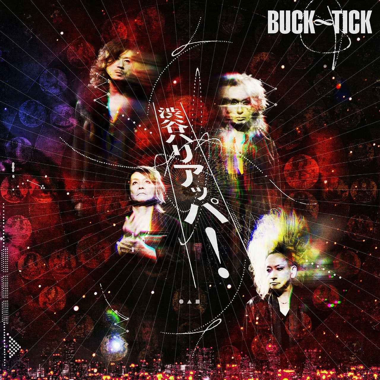 画像: 渋谷ハリアッパ！ / BUCK-TICK