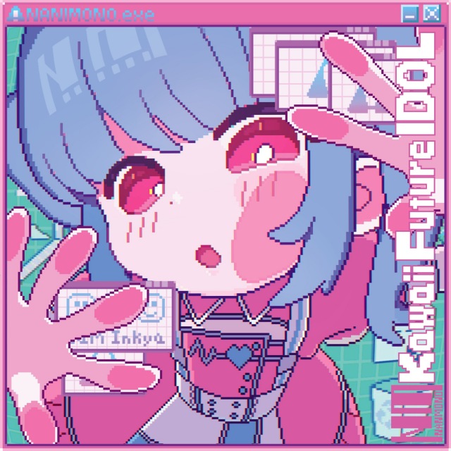 画像: Kawaii Future IDOL / NANIMONO on OTOTOY Music Store