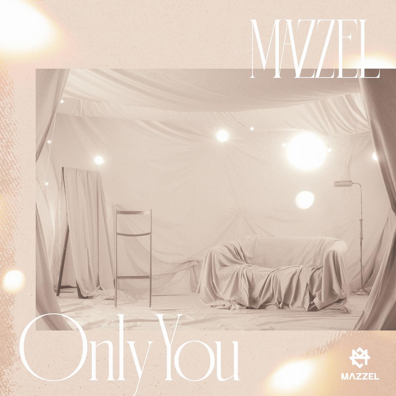 画像: Only You / MAZZEL