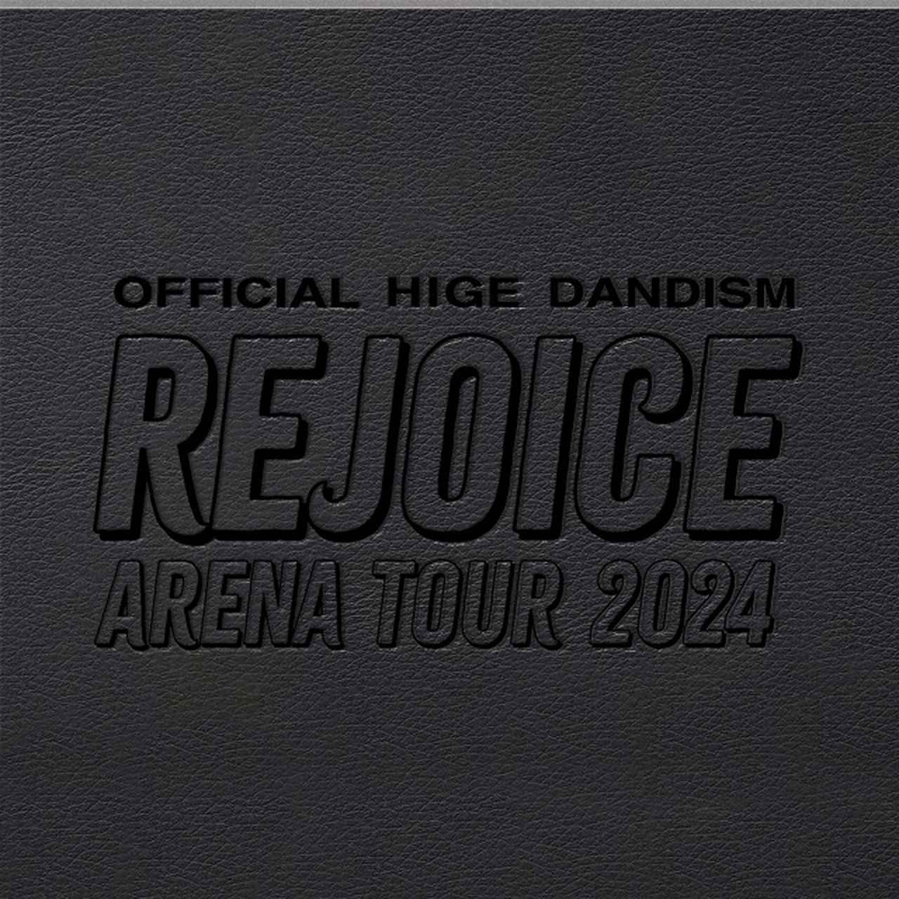 画像: Official髭男dism Arena Tour 2024 - Rejoice - / Official髭男dism on OTOTOY Music Store