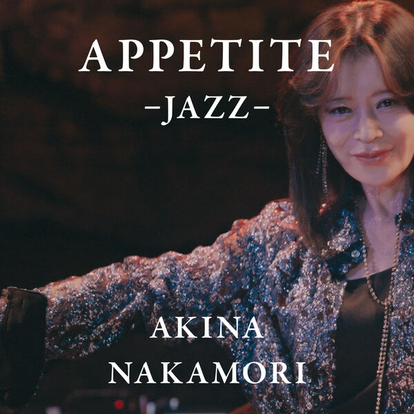 画像: APPETITE -JAZZ- / 中森　明菜