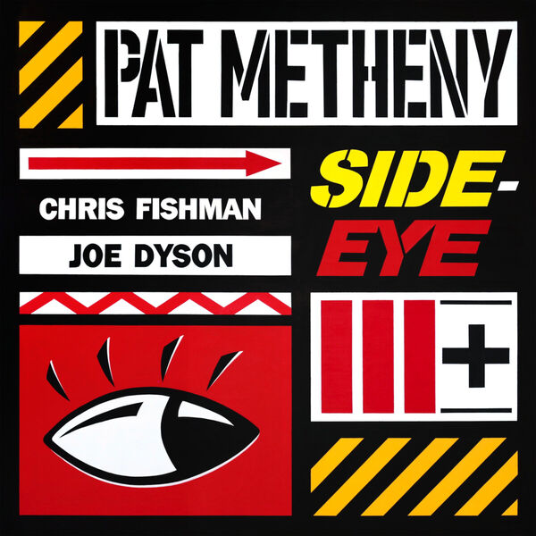 画像: Side-Eye III+ / Pat Metheny