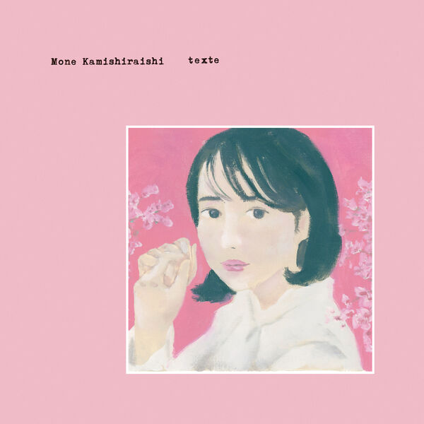 画像: texte, 上白石萌音 - Qobuz