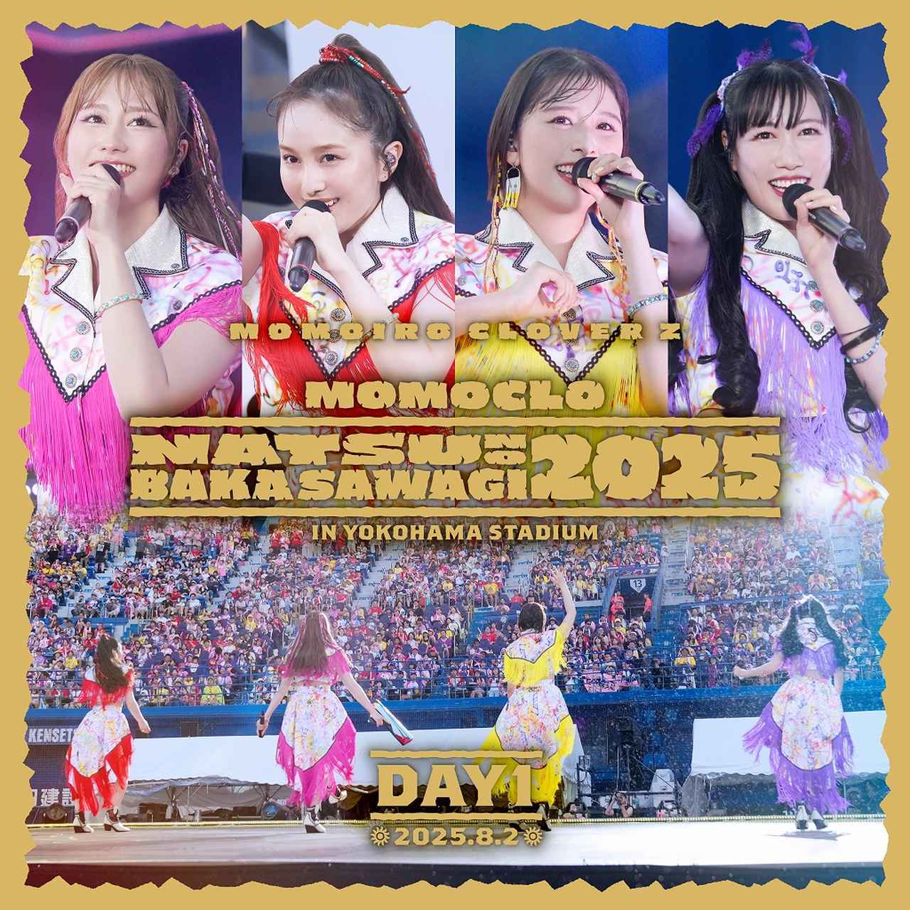 画像: ももクロ夏のバカ騒ぎ2025 DAY1 (Live at 横浜スタジアム 2025.8.2) / ももいろクローバーZ