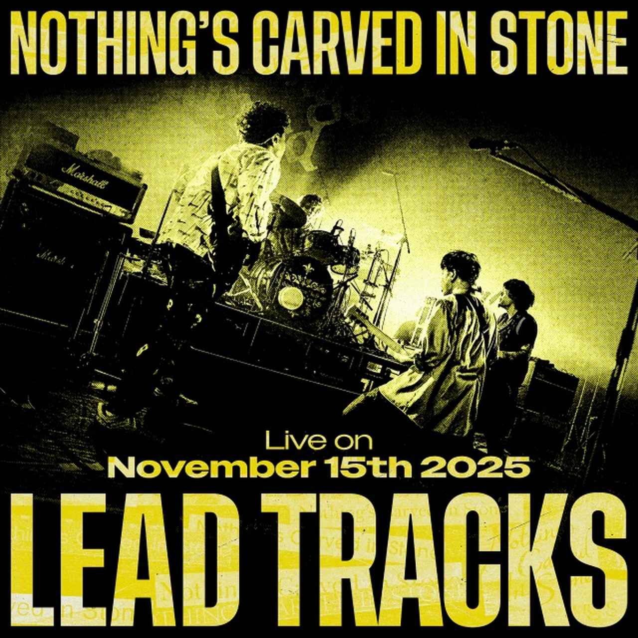 画像: Live on November 15th 2025 / Nothing's Carved In Stone on OTOTOY Music Store