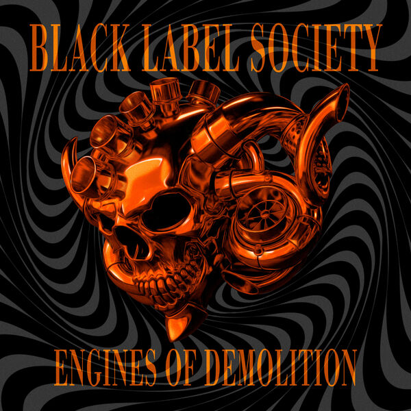 画像: Engines of Demolition / Black Label Society