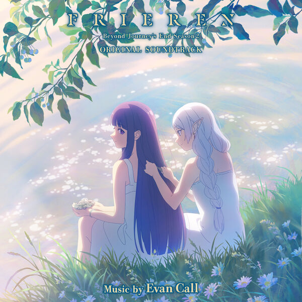 画像: TVアニメ『葬送のフリーレン』Season2 Original Soundtrack, Evan Call - Qobuz