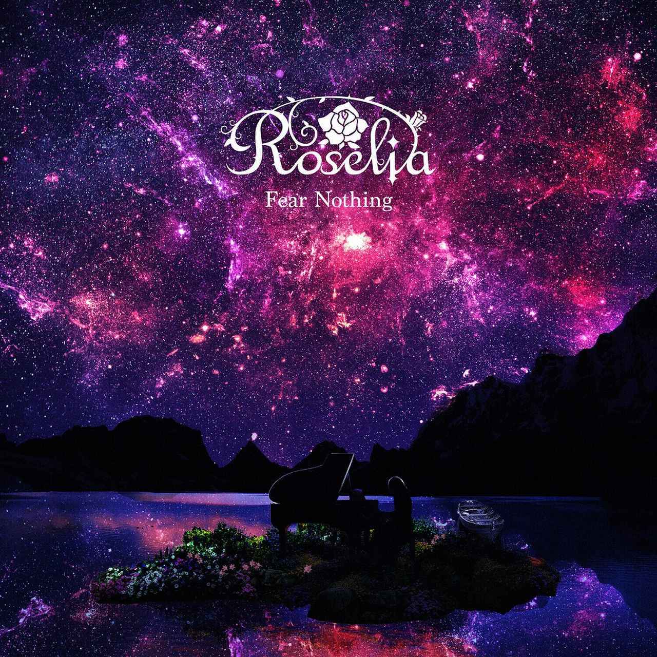 画像: Fear Nothing / Roselia