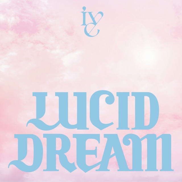 画像: LUCID DREAM / IVE on OTOTOY Music Store