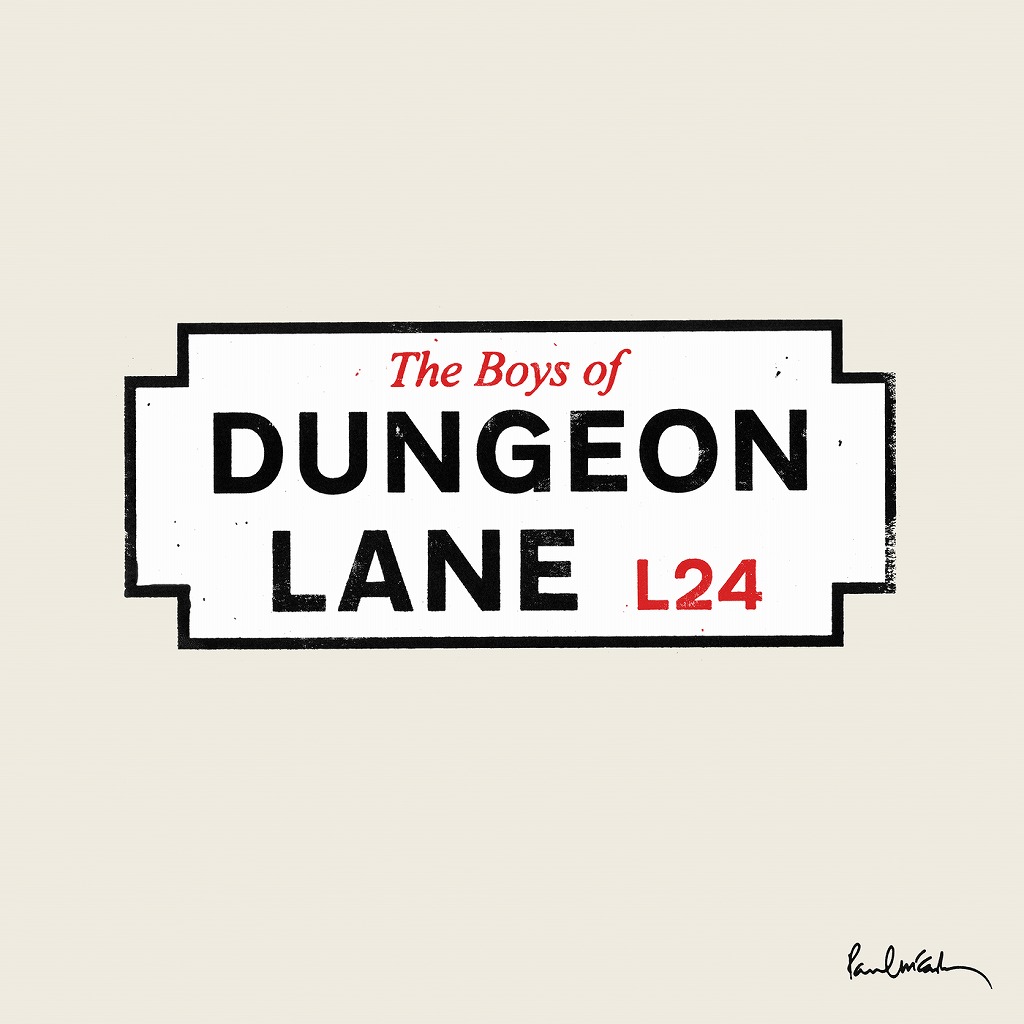 画像: The Boys of Dungeon Lane / Paul McCartney