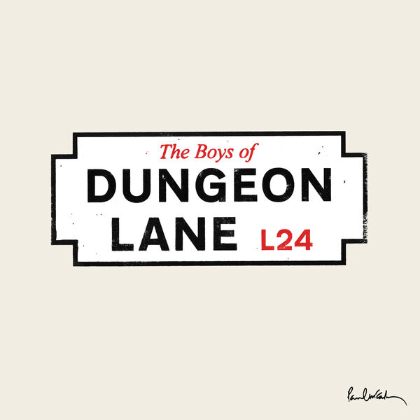 画像: The Boys of Dungeon Lane / Paul McCartney