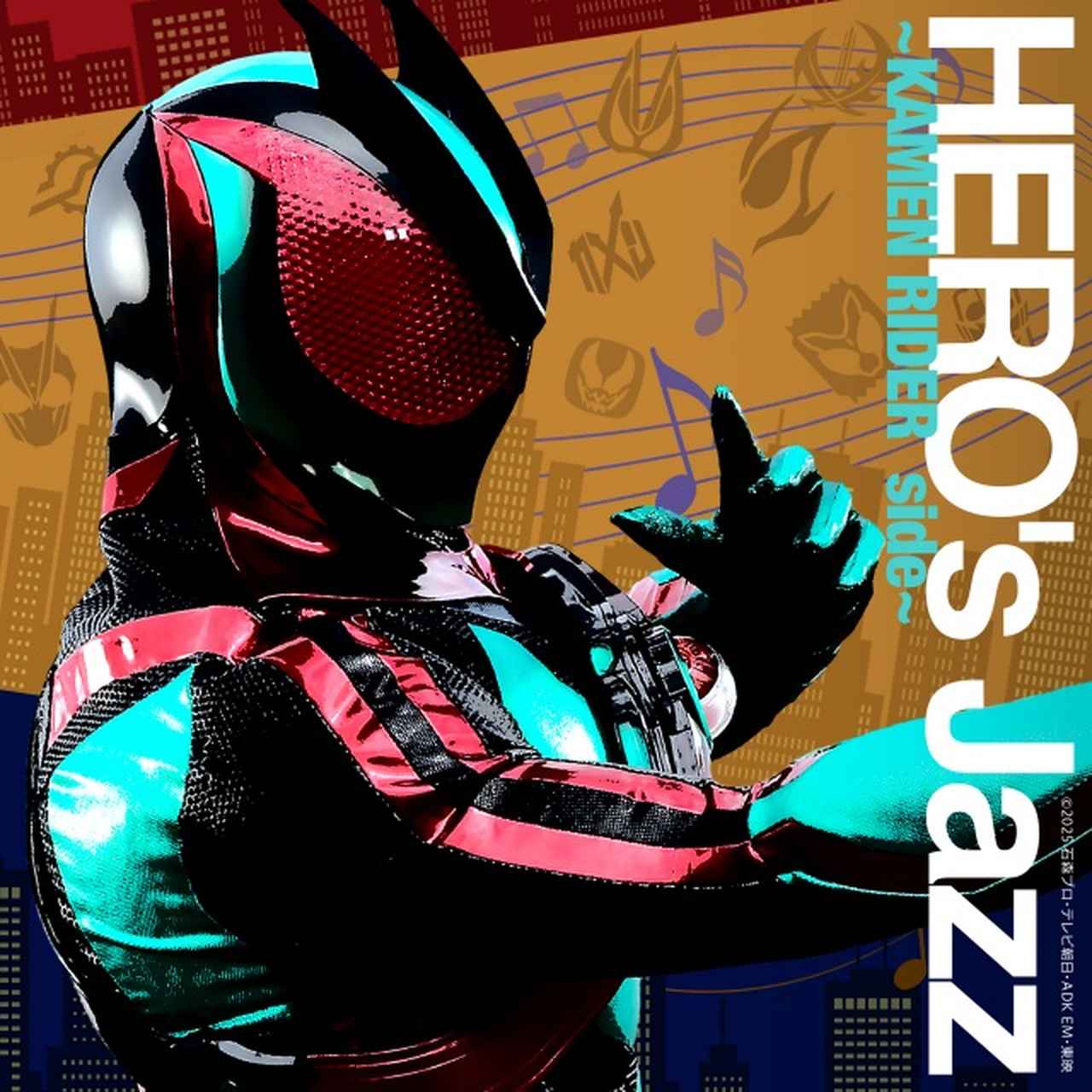画像: HERO’s Jazz〜KAMEN RIDER side〜 / 千葉岳洋、佐藤潤一、横山和明 on OTOTOY Music Store