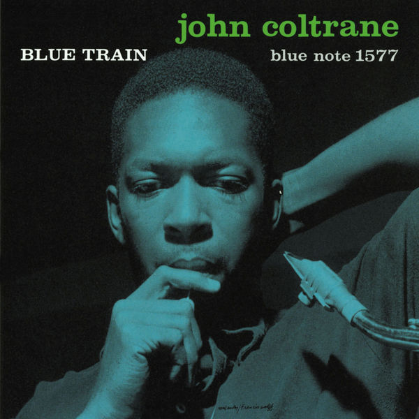 画像: Blue Train (Remastered 2012), ジョン・コルトレーン - Qobuz
