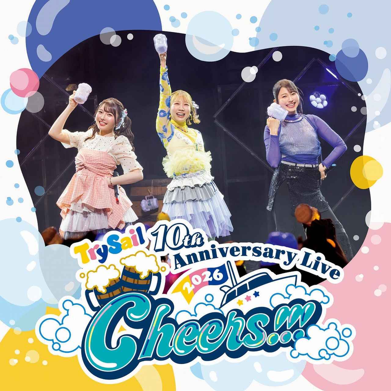 画像: TrySail 10th Anniversary Live 2026 "Cheers!!!" / TrySail