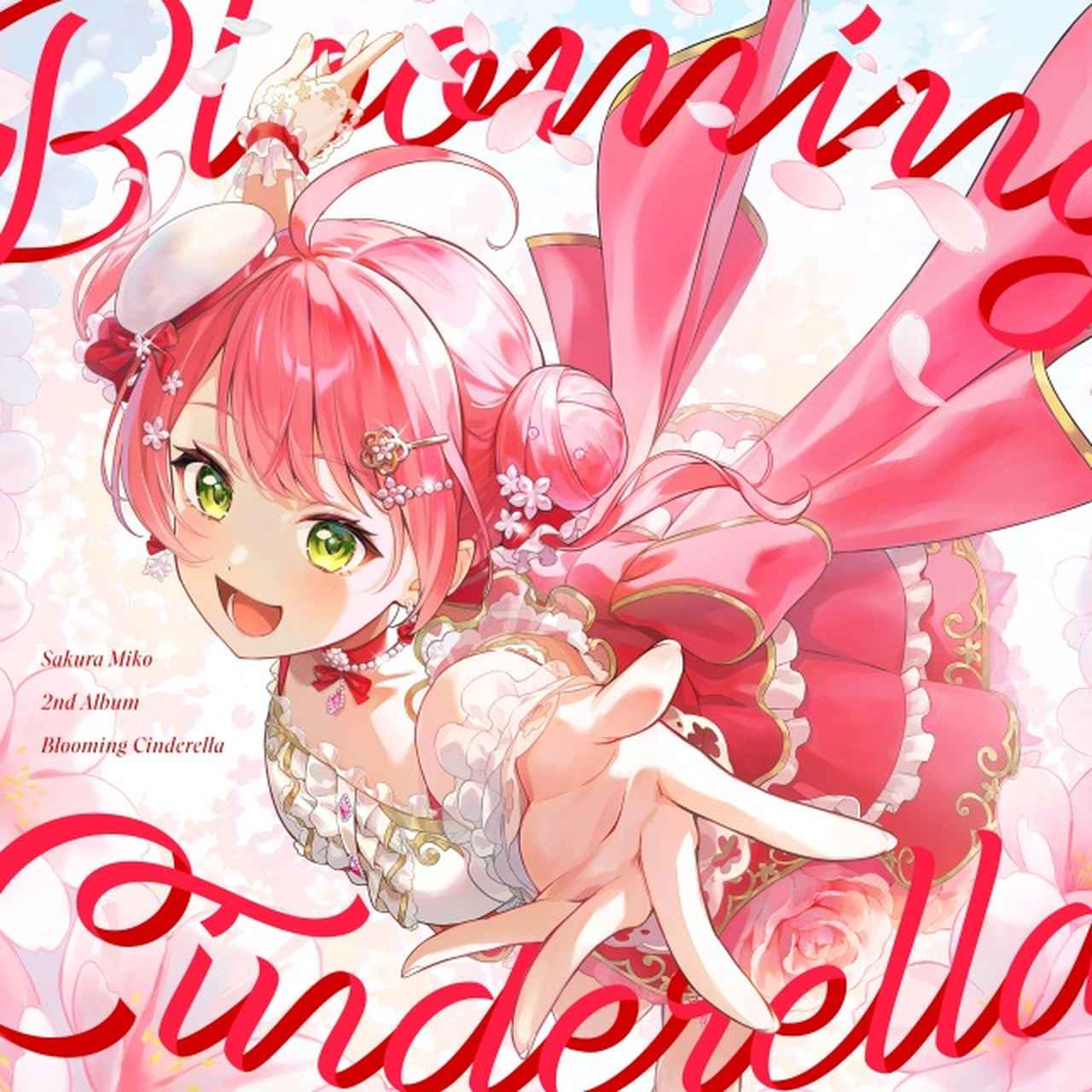 画像: Blooming Cinderella / さくらみこ on OTOTOY Music Store