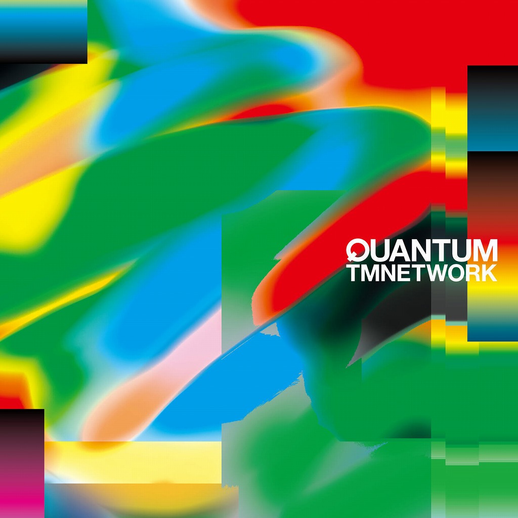 画像: QUANTUM / TM NETWORK