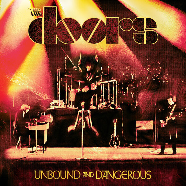 画像: Unbound and Dangerous / ドアーズ
