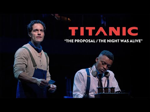 画像: Encores! TITANIC: "The Proposal" / "The Night Was Alive" | New York City Center 「アンコール！タイタニック」より：「The Proposal」／「The Night Was Alive」｜ニューヨーク・シティ・センター www.youtube.com