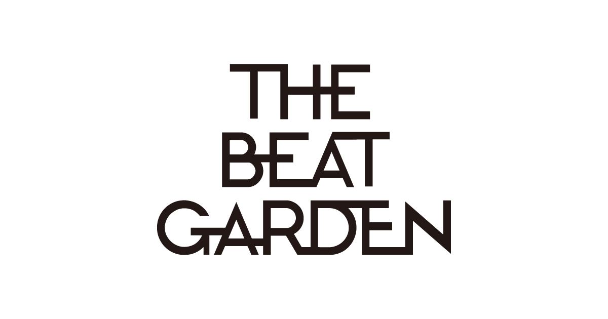 画像: THE BEAT GARDEN (ビートガーデン) OFFICIAL SITE