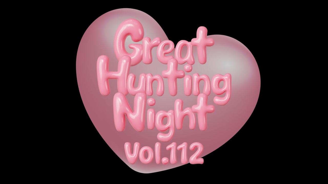 画像: 「Great Hunting Night vol.112」　開催決定‼︎